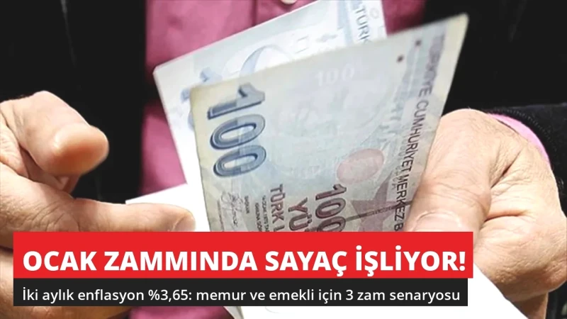Memur ve Emekli İçin Ocak Zammı Hesabı! İki Aylık Enflasyon Belli Oldu