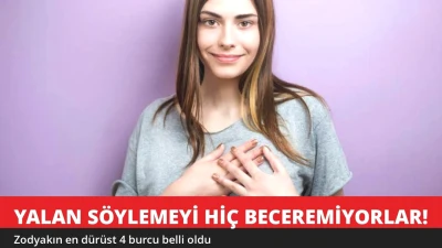 Yalan Söylemeyi Hiç Beceremiyorlar! En Dürüst 4 Burç Belli Oldu