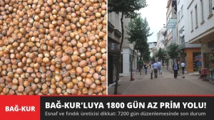 Bağ-Kur'lu Esnafa 1800 Gün Az Prim Yolu! 7200 Gün Düzenlemesinde Son Durum