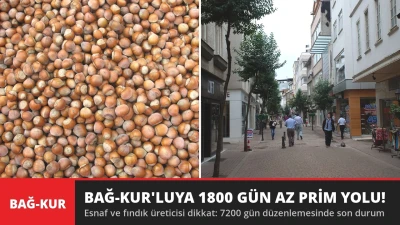 Bağ-Kur'lu Esnafa 1800 Gün Az Prim Yolu! 7200 Gün Düzenlemesinde Son Durum