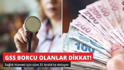 GSS Borcu Olanlar Dikkat! Sağlık Hizmeti İçin Süre 31 Aralık'ta Doluyor
