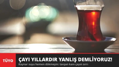 Çayı Yıllardır Yanlış Demliyoruz! Lezzeti Yok Eden Hata