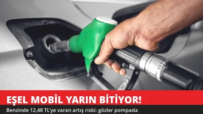 Akaryakıtta Eşel Mobil Yarın Bitiyor! Benzine 12,48 TL Zam Riski