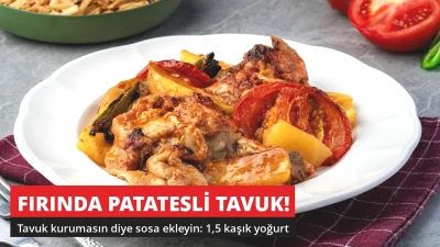 Fırında Patatesli Tavuk Kurumasın! Sosa Eklenen Tek Malzeme