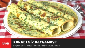 Karadeniz Kayganası! Krep ile Omlet Arası 15 Dakikalık Kahvaltı