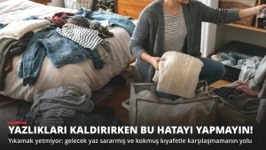 Yazlıkları Kaldırırken Bu Hatayı Yapmayın! Gelecek Yaz Sararmasın