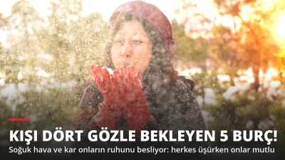 Kışı Dört Gözle Bekleyen 5 Burç! Herkes Üşürken Onlar Mutlu
