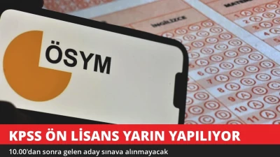 KPSS Ön Lisans Yarın! 10.00'dan Sonra Gelen Aday Sınava Alınmayacak